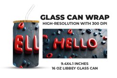 Hello 3D Text Glass Can Wrap Product Image 1