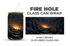 Fire Hole Glass Can Wrap Product Image 1