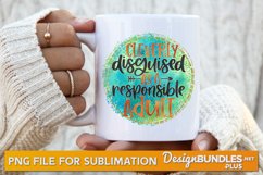 Cleverly disguised As A Responsible Adult, Sublimation Mug Product Image 1