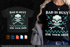 Dad Is Busy Ask Your Mom Product Image 1