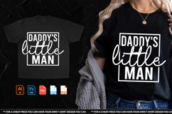 Daddy's Little Man Tshirt Design Product Image 1