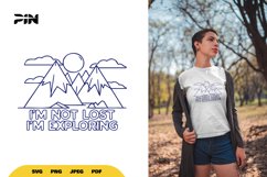 Adventure SVG &amp; Clipart - I&#039;m Not Lost I&#039;m Exploring Product Image 1
