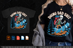 Doing Dad Shit Tshirt Design Product Image 1