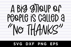 A big group of people is called a no thanks SVG Product Image 1