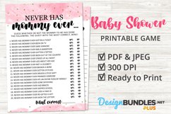 Baby Girl Shower Game, Never Has Mommy Ever, Printable Game Product Image 1