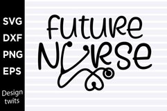 Future nurse SVG Product Image 1