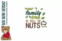 Our family tree is full of nuts embroidery file Product Image 1