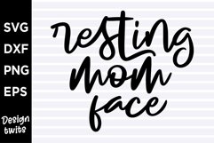 Resting mom face SVG Product Image 1