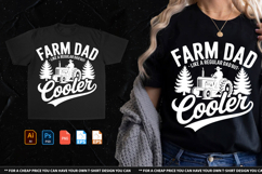Farm Dad Like A Regular Dad But Cooler T-shirt Design Product Image 1