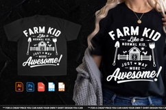 Farm Kid Like A Normal Kid, Just More Awesome T-shirt Design Product Image 1