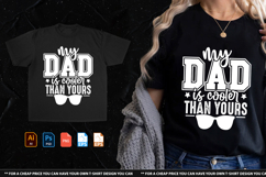 My dad is cooler than yours Product Image 1