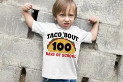 Taco Bout 100 days of school SVG, 100 days of school svg Product Image 5