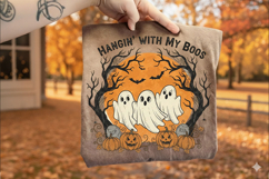 Hangin’ with my boos Sublimation - Halloween Design Product Image 1