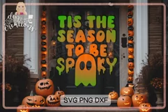 Tis the Season to be Spooky - SVG & PNG for sublimation Product Image 4