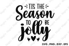 Tis The Season To Be Jolly SVG, Christmas Design Product Image 1
