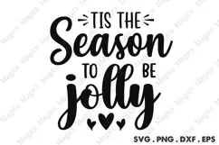Tis The Season To Be Jolly SVG, Christmas Design Product Image 1