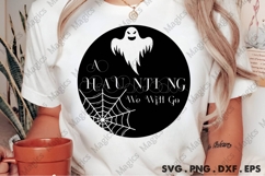 A Haunting We Will Go | Halloween SVG Sign Product Image 2
