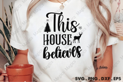 This House Believes SVG, Christmas Design Product Image 2