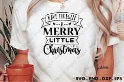 Have Yourself A Merry Little Christmas SVG, Christmas Design Product Image 2