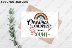 Christmas Calories Don t -count, Christmas Quotes SVG Product Image 3