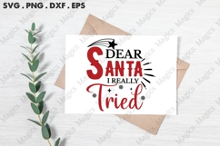 Dear Santa I Really Tried, Christmas Quotes SVG Product Image 3