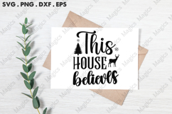 This House Believes SVG, Christmas Design Product Image 3