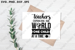 Teachers Changing The World One Child At A Time Svg Product Image 2