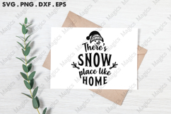 There s Snow Place Like Home SVG, Christmas Design Product Image 3