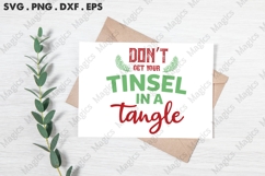 Don t Get Your Tinsel In A Tangle, Christmas Quotes SVG Product Image 3