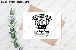 I Wake Up In A Good Mood Everyday Then People Happen Product Image 1
