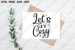 Let s Get Cozy SVG, Christmas Design Product Image 3