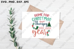 Home For Christmas Therapy For New Year, Christmas Quotes Product Image 3