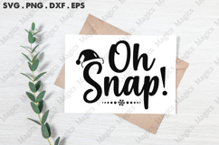 Oh Snap SVG, Christmas Design Product Image 3