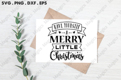 Have Yourself A Merry Little Christmas SVG, Christmas Design Product Image 3