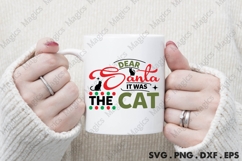 Dear Santa It Was The Cat, Christmas Quotes SVG Product Image 4