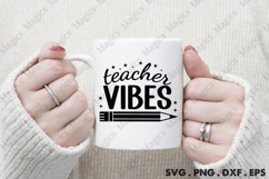Teacher Vibes Svg Product Image 2