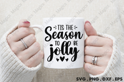 Tis The Season To Be Jolly SVG, Christmas Design Product Image 4