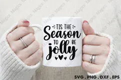 Tis The Season To Be Jolly SVG, Christmas Design Product Image 4