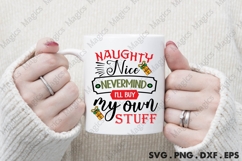 Naughty Nice Never Mind My Own Stuff SVG Product Image 4