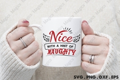 Nice With A Hint Of Naughty, Christmas Quotes SVG Product Image 4