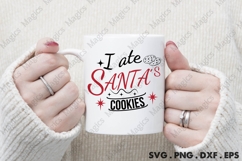 I Ate Santa s Cookies, Christmas Quotes SVG Product Image 4