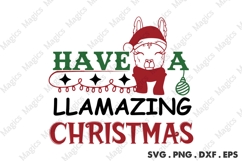 Have A Llamazing Christmas Svg | Christmas Svg Design Product Image 1