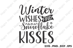 Winter Wishes And Snowflake Kisses Svg Product Image 2