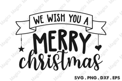 We Wish You A Merry Christmas Svg Product Image 2