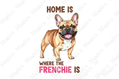 Where The Frenchie Is Dog Png Product Image 1