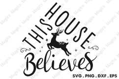 This House Believes SVG Product Image 2