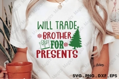 Will Trade Brother For Presents Svg | Christmas Svg Design Product Image 2