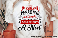 Je Suis Une Personne Matinale Seulement A Noel SVG Product Image 2