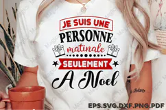 Je Suis Une Personne Matinale Seulement A Noel SVG Product Image 2