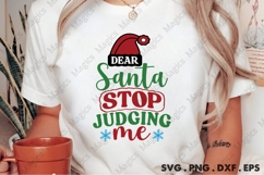 Dear Santa Stop Judging Me Svg | Christmas Svg Design Product Image 2